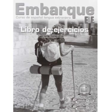 Imagem de Livro - Embarque ELE - Volumen 2: Libro de Ejercicios - Rocío Prieto e Montserrat Alonso Cuenca