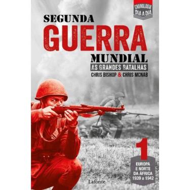 Imagem de Segunda Guerra Mundial - As Grandes Batalhas - Vol. 01