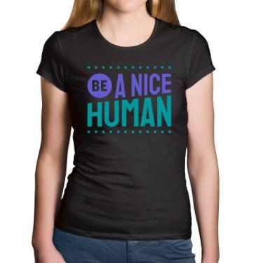 Imagem de Baby Look Algodão Be A Nice Human  - Foca na Moda, Preto, P