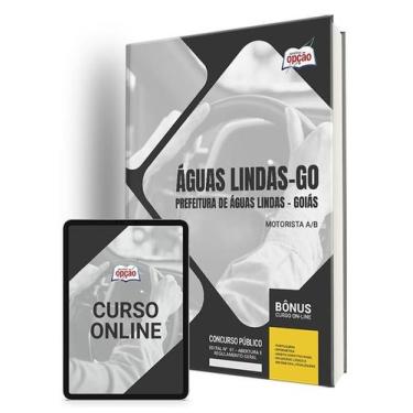 Imagem de Apostila Prefeitura de Águas Lindas - GO - Motorista A/B - Apostilas O