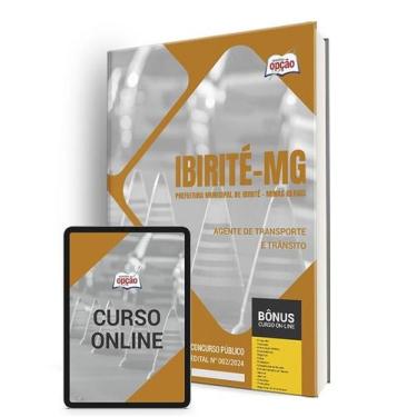 Imagem de Apostila Prefeitura de Ibirité - MG 2024 - Agente de Transporte e Trân