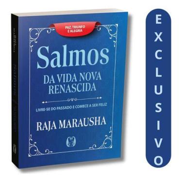 Imagem de Livro Salmos Da Vida Nova E Renascida: Livre-se Do Passado E Comece A 