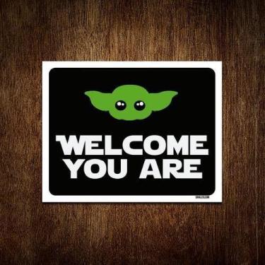 Imagem de Placa Decorativa - Welcome You Are Bem Vindo 18X23 - Sinalizo.Com
