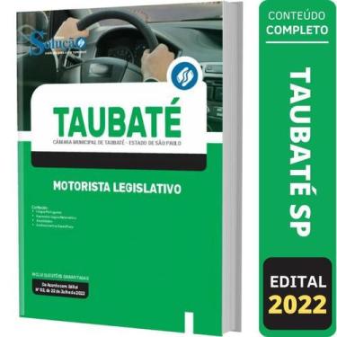 Imagem de Apostila Câmara Taubaté Sp - Motorista Legislativo - Editora Solucao