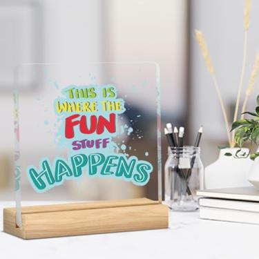 Imagem de Decorações engraçadas de sala de jogos Back to Welcome Classroom Decor This is Where the Fun Stuff Happens Placa de decoração acrílica para berçário quarto de crianças prateleira de mesa pré-escolar