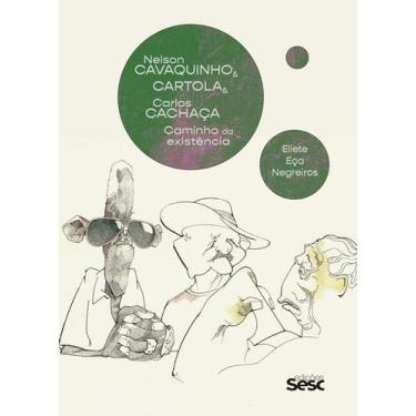 Imagem de Livro - Nelson Cavaquinho & Cartola & Carlos Cachaça: