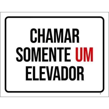Imagem de Kit 5 Placas Chamar Somente Um Elevador 27X35 - Sinalizo