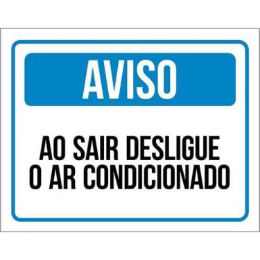 Imagem de Kit 5 Placa Acm Aviso Ao Sair Desligue Ar Condicionado 18X23 - Sinaliz