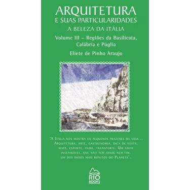 Imagem de Arquitetura e Suas Particularidades. A Beleza da Itália. Volume 3. Reg