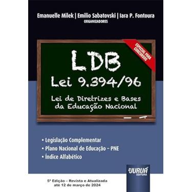 Imagem de LDB - Lei 9.394/1996 - Lei de Diretrizes e Bases da Educação Nacional