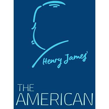 Imagem de The American (Henry James Collection) (English Edition)