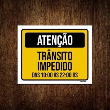 Imagem de Kit 3 Placas Sinalização Atenção Trânsito Impedido - Sinalizo.Com