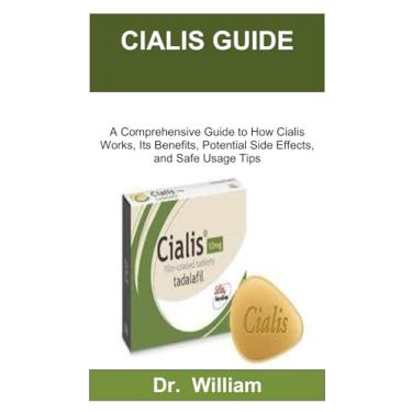 Imagem de CIALIS Usage Manual: A Comprehensive Guide to How Cialis Works, Its Benefits, Potential Side Effects, and Safe Usage Tips