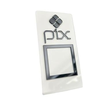 Imagem de Placa Display Pix C/Base Mesa Balcão Pagamento Qr Corde Acrilico(FUNDO BRANCO LETRA PRETO)