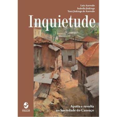 Imagem de Inquietude - apatia e revolta da sociedade do cansaço - INSULAR