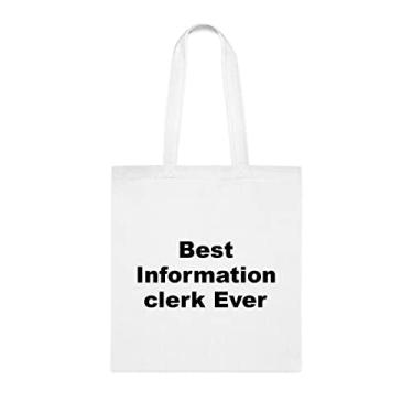 Imagem de Bolsa tote de balconista Best Information Clerk Ever Bag, Informações de presente de funcionário, informações de bolsa de ombro de funcionário, informações de bolsas reutilizáveis, ideia de de Natal, Branco