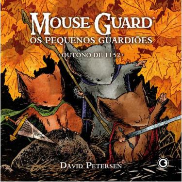 Imagem de Livro - Mouse Guard  Os Pequenos Guardiões: Outono De 1152