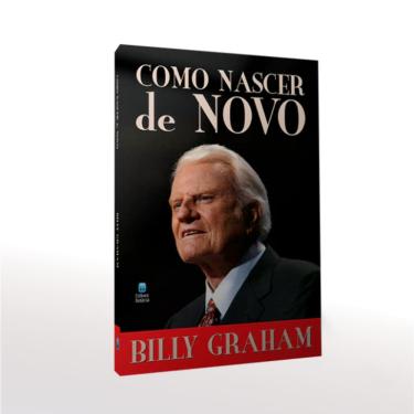 Imagem de Livro Como Nascer de Novo - Billy Graham