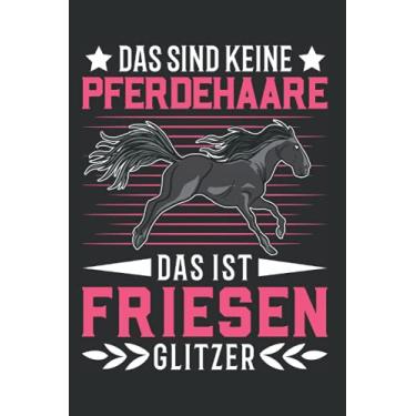 Imagem de Friesenpferd Tagesplaner: Friesenpferd Reiterin Friese Pferd Pferdehaare/Kalender 2022 / Wochenplaner Tagesplaner Planer/Planungsbuch To-Do-Liste / 6x9 Zoll / 100 ausfüllbare Seiten