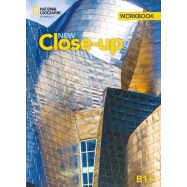 Imagem de New Close - Up B1+ - Workbook - National Geographic Learning - Cengage