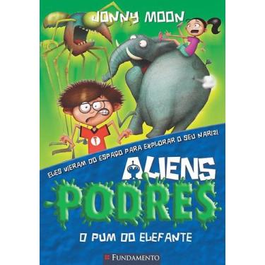 Imagem de Livro - Aliens Podres 02 - O Pum Do Elefante