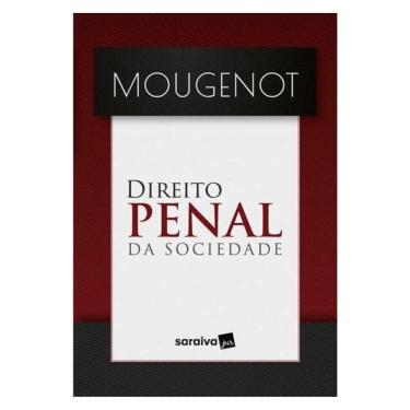 Imagem de Direito Penal Da Sociedade - 1ª Edição 2024