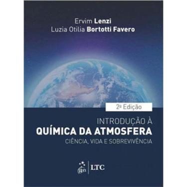 Imagem de Introdução À Química Da Atmosfera-Ciência, Vida E Sobrevivência