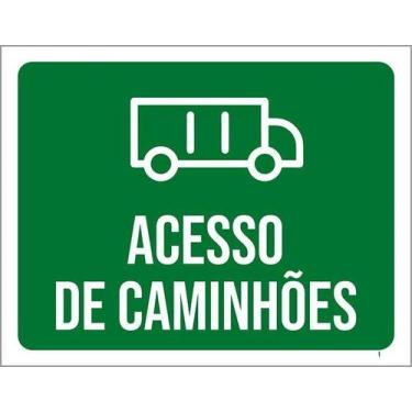 Imagem de Kit 10 Placa Acm Acesso Caminhões Desenho 18X23 - Sinalizo