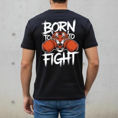 Imagem de Camiseta Masculina Born To Fight Estampada Customizada Algodão Premium Preta Camisa Treino Luta Boxe-Masculino