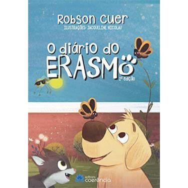 Imagem de DIáRIO DO ERASMO, O - EDITORA COERENCIA EIRELI ME