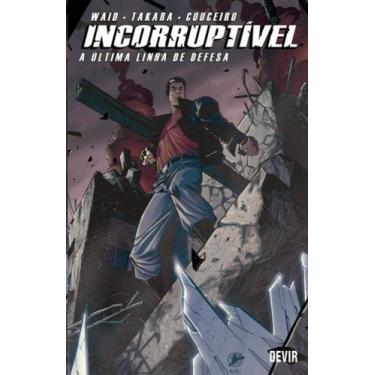 Imagem de Incorruptivel Volume 4: a Ultima Linha de Defesa (capa Dura) - DEVIR L