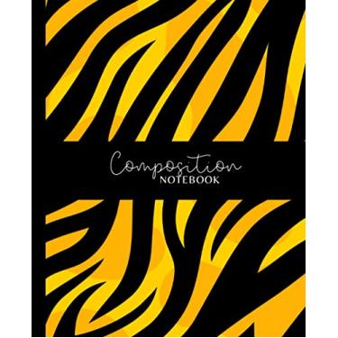 Imagem de Composition Notebook: Tiger Animal Print Wide Ruled Lined Paper Notebook Journal | Workbook for Girls Teens Kids Students Adults Teachers Home School College Middle High School Writing Notes Journal