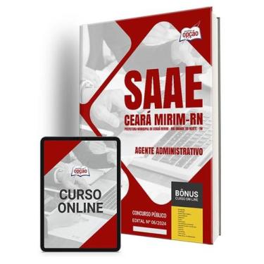 Imagem de Apostila SAAE Ceará Mirim - RN 2024 - Agente Administrativo - Apostila