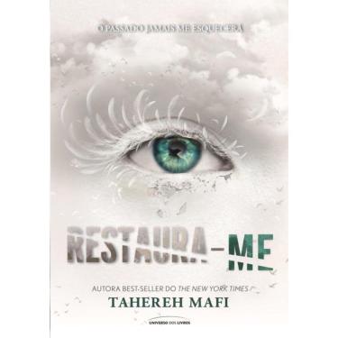 Imagem de Restaura-Me - Serie Estilhaca-Me Vol. 4