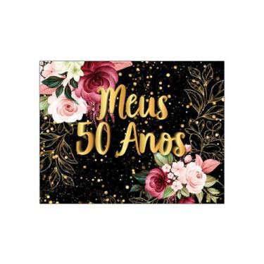 Imagem de Painel de Festa Horizontal 1,55 X 1,20 -  Meus 50 Anos  Floral Efeito 