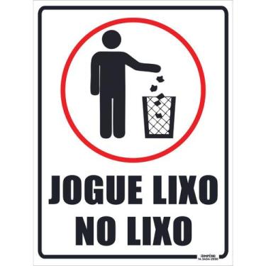 Imagem de Placa de Sinalização Jogue Lixo no Lixo - Império da Impressão