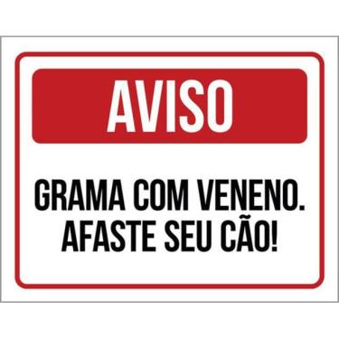 Imagem de Kit 3 Placas Aviso Grama Com Veneno Afaste Seu Cão