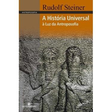 Imagem de A Historia Universal a Luz da Antroposofia - ANTROPOSOFICA