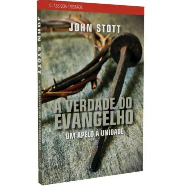 Imagem de A Verdade do Evangelho (John Stott)