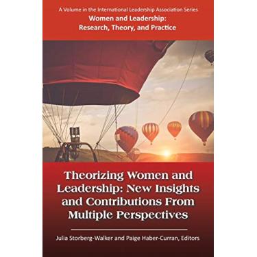 Imagem de Theorizing Women and Leadership: New Insights and Contributions from Multiple Perspectives