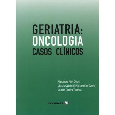 Imagem de Livro Geriatria: Oncologia Casos Clínicos - Coopmed