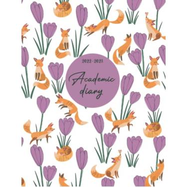 Imagem de Academic Diary: A4 One Page Per Day To View Dated Planner Organiser Calendar Agenda - Journal A4 Page A Day August To July - Academic Diary Fox