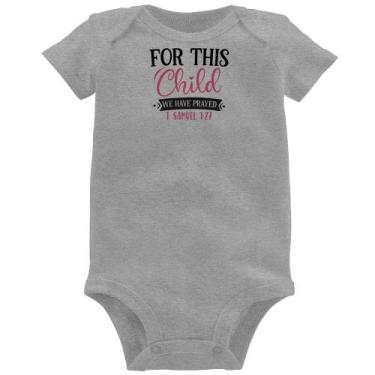Imagem de Body Bebê For This Child We Have Prayed - Foca na Moda, Cinza, GG