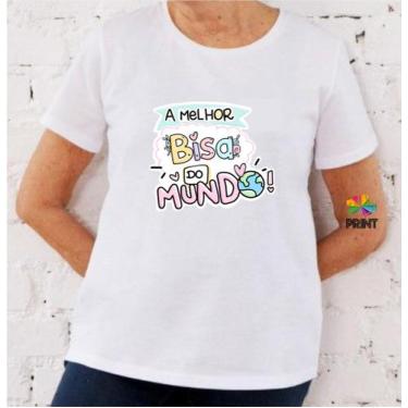Imagem de Camiseta Adulto A Melhor Bisa do Mundo - Zlprint, G
