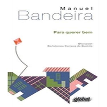 Imagem de Livro Para Querer Bem - Antologia Poetica Manuel Bandeira
