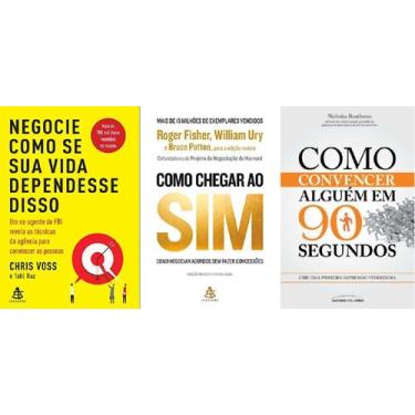 Imagem de Kit 3 Livros Negocie Como Se Sua Vida Dependesse Disso +