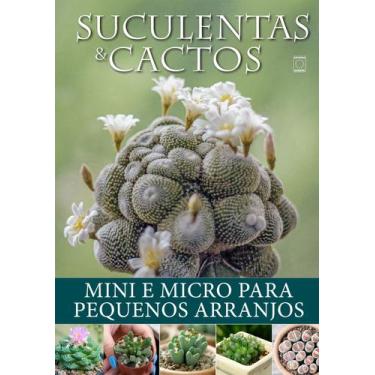 Imagem de Livro - Suculentas e Cactos: Mini e Micro para Pequenos Arranjos