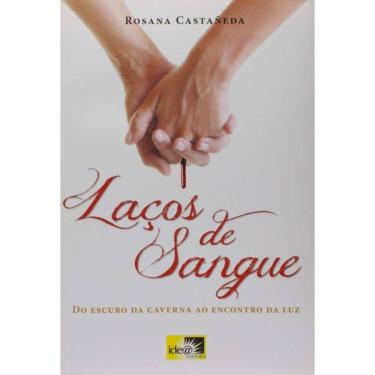 Imagem de Lacos De Sangue: Do Escuro Da Caverna Ao Encontro