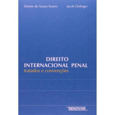 Imagem de Direito Internacional Penal Tratado E Convencoes