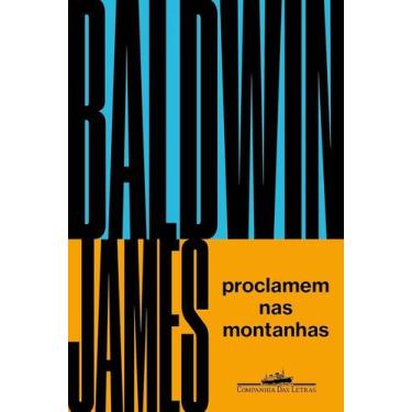 Imagem de Proclamem nas montanhas - COMPANHIA DAS LETRAS, 3